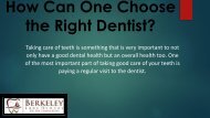 How Can One Choose the Right Dentist