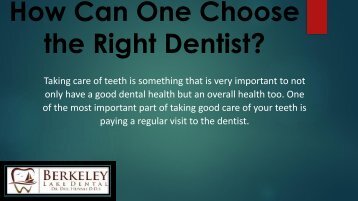 How Can One Choose the Right Dentist