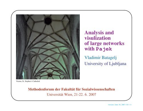 Advanced Network Analysis / Pajek: Large ... - Vladimir Batagelj