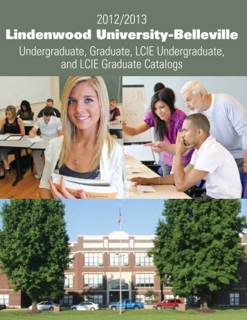 2012-2013 Academic Catalog - Lindenwood University - Belleville