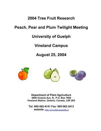 Peach, Pear and Plum Twilight Meeting - Plant Agriculture