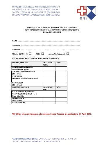 Wir bitten um Anmeldung an die untenstehende Adresse bis ...