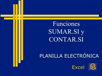 Funciones SUMAR.SI y CONTAR.SI