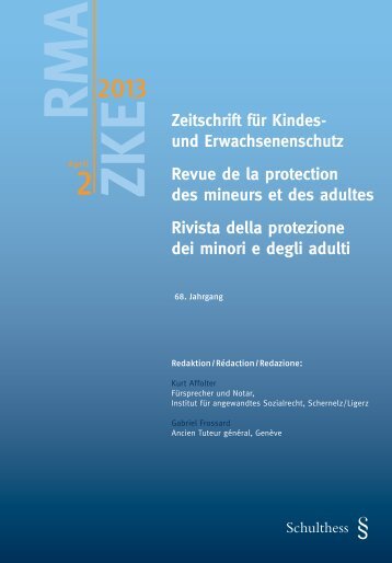 Zeitschrift fÃ¼r Kindes- und Erwachsenenschutz Revue de la ... - Kokes