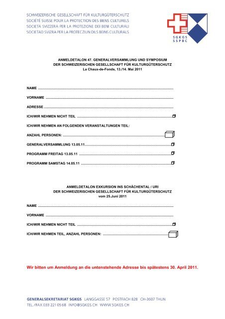 Wir bitten um Anmeldung an die untenstehende Adresse bis ...
