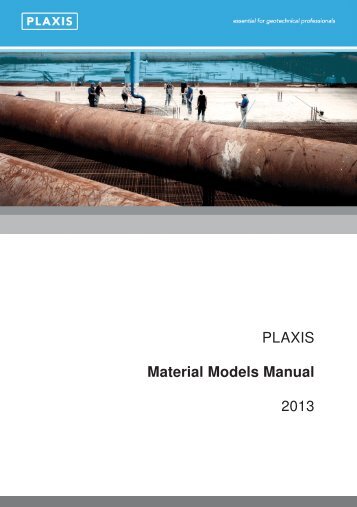 PLAXIS 3D 2013 - Material Models Manual