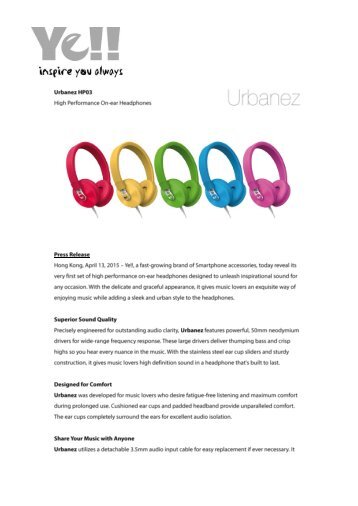 Ye!! reveals its very first set of High Performance On-ear Headphones "Urbanez HP03"