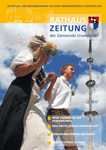 Rathaus-Zeitung Ausgabe August 2010 - Gemeinde Ursensollen