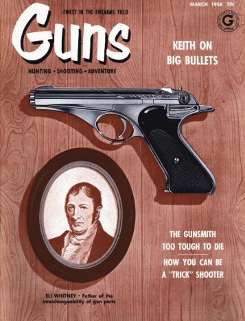 GUNS Magazine March 1958 - Jeffersonian