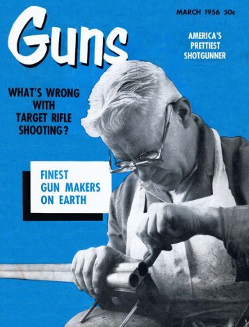 GUNS Magazine March 1956 - Jeffersonian