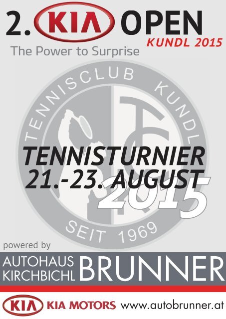 2. KIA OPEN Tennisturnier in Kundl