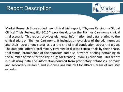 Global Thymus Carcinoma Clinical Market Trials Review 2015 - Market Trends, Size, Share, Growth, Regulations, and Competitive Landscape