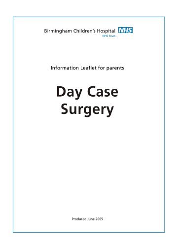 Day Case Surgery - Birmingham Children's Hospital