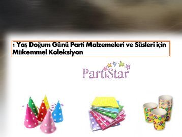 1 Yaş Doğum Günü Parti Malzemeleri ve Süsleri için Mükemmel Koleksiyon