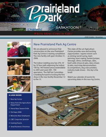 SASKATOON New Prairieland Park Ag Centre