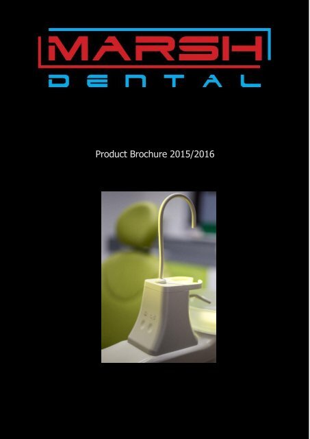 Marsh Dental Product Brochure 2015/2016
