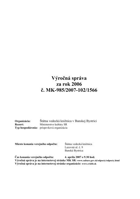 VÃ½roÄ nÃ¡ sprÃ¡va za rok 2006 Ä . MK-985 - Å tÃ¡tna