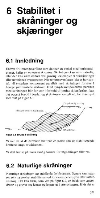 6 Stabilitet i skjaeringer 6.1 lnnledning