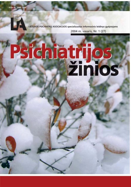 psichiatrijos zinios 2003_2 - Lietuvos psichiatrÅ³ asociacija