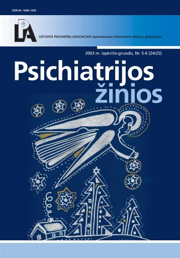 psichiatrijos zinios 2003_2 - Lietuvos psichiatrÅ³ asociacija