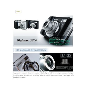 Equipped with a true-colour filtered 8.1 megapixel CCD, the Digimax ...