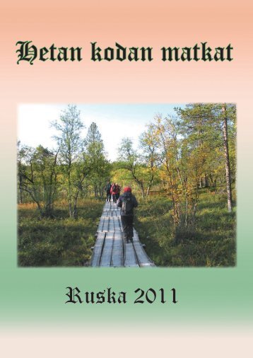 Hetan kodan matkat - Karkun evankelinen opisto