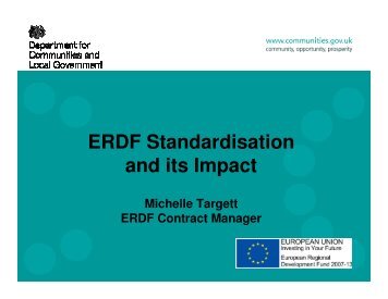 ERDF Standardisation and its Impact - One East Midlands