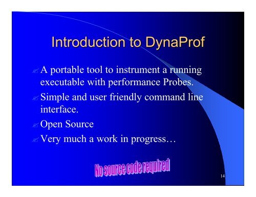 DynaProf and PAPI - Linux Clusters Institute