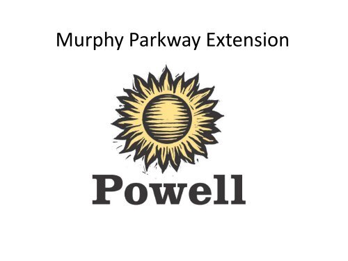 Murphy Parkway Extension - The City of Powell