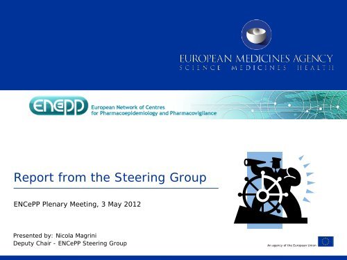 Report from the Steering Group - ENCePP