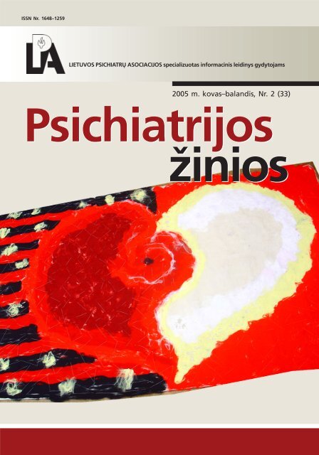 psichiatrijos zinios 2003_2 - Lietuvos psichiatrÅ³ asociacija