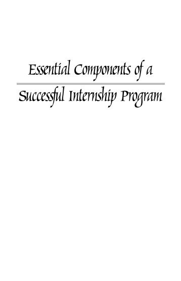 Essential Components Of A Successful Internship Program