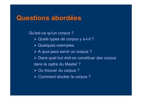 Introduction Ã  l'utilisation des corpus 1. Qu'est-ce qu'un corpus?