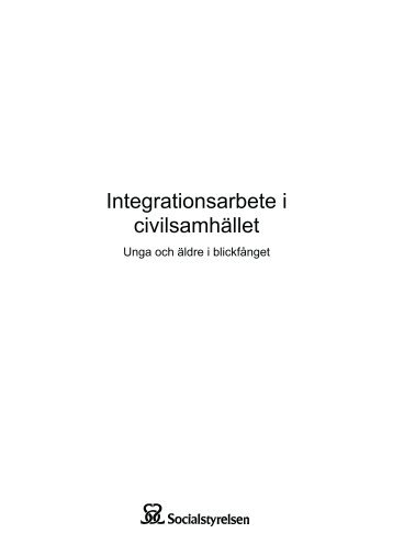 Integrationsarbete i civilsamhÃ¤llet - Unga och Ã¤ldre i ... - DiVA Portal