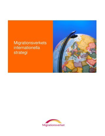 Migrationsverkets internationella strategi - Tema asyl & integration