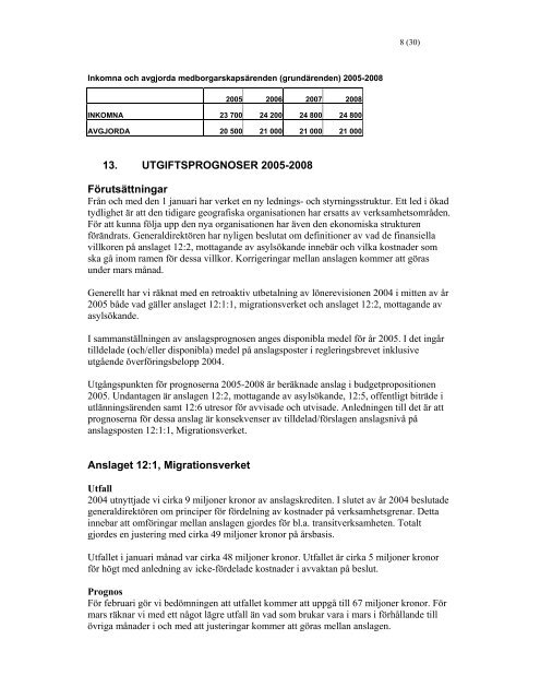 Migrationsverkets verksamhetsprognos 2005-2008 - Tema asyl ...