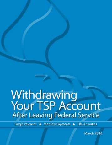 Withdrawing Your TSP Account After Federal Service (TSPBK02)