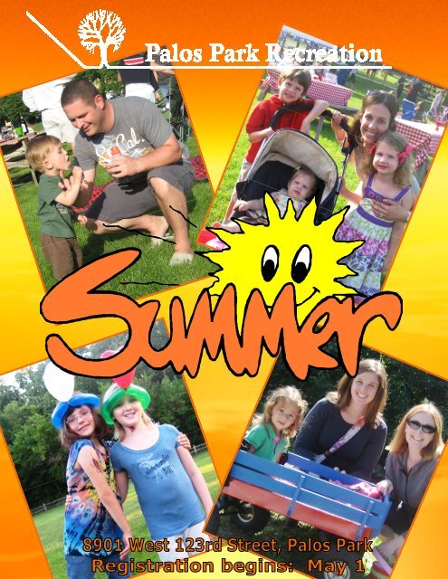 Summer Brochure- complete - Village of Palos Park, Illinois