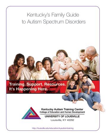 Kentucky's Family Guide to Autism Spectrum Disorders - CFNKY