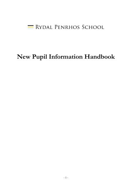 New Pupil Information Handbook - Rydal Penrhos School