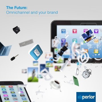 The Future: Omnichannel and your brand