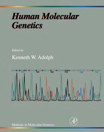 Methods in Molecular Genetics Human Molecular Genetics