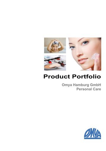 Product Portfolio Omya Hamburg Cosmetics - Omya Hamburg GmbH