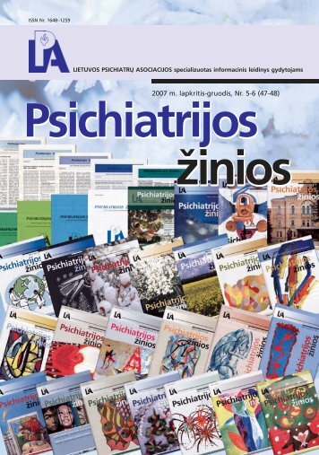 2007 m. lapkritis-gruodis, Nr. 5-6 (47-48) - Lietuvos psichiatrÅ³ ...
