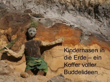 Kindernasen in die Erde â€“ ein Koffer voller Buddelideen