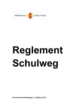 Richtlinie Schulweg - Primarschule Andelfingen