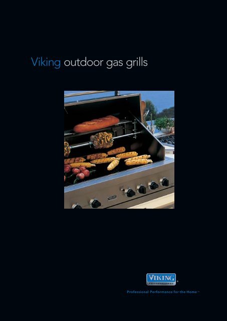 Viking outdoor gas grills - Viking Range Corporation