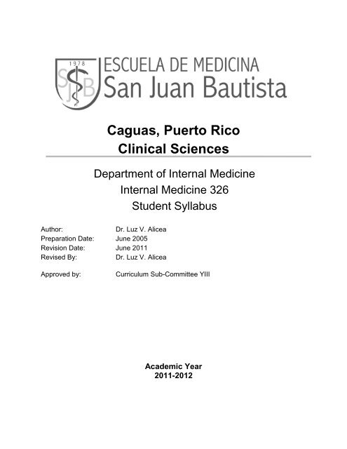 Caguas, Puerto Rico - San Juan Bautista School of Medicine