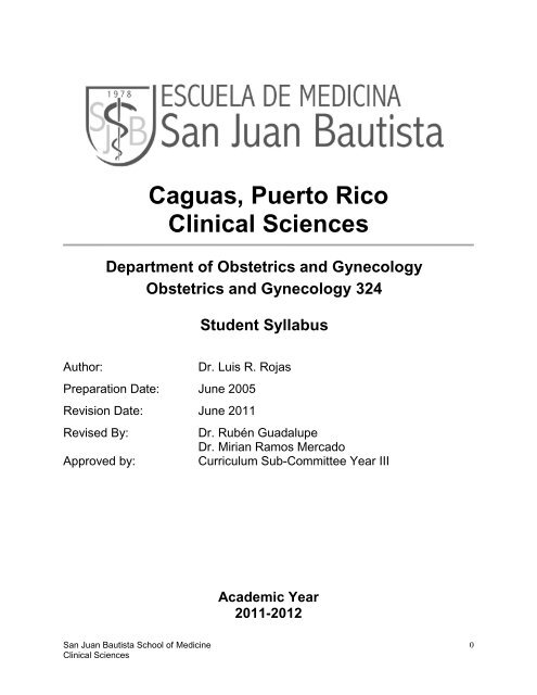 San Juan Bautista School Of Medicine