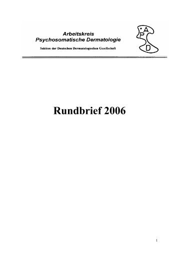 Rundbrief 2006 - Arbeitskreis Psychosomatische Dermatologie